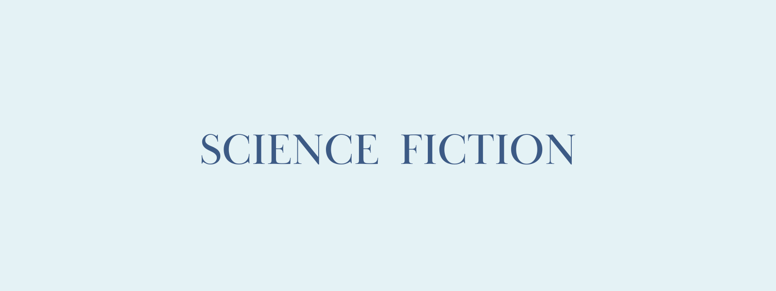 Science Fiction