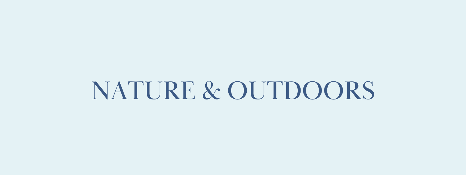 Nature & Outdoors