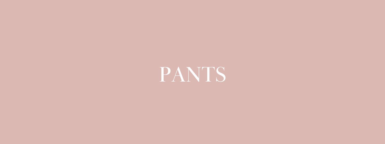 Pants