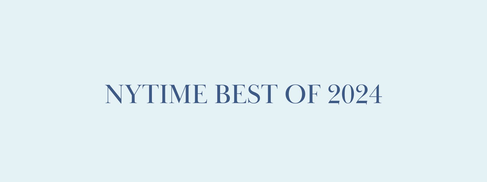 NYTimes Best of 2024