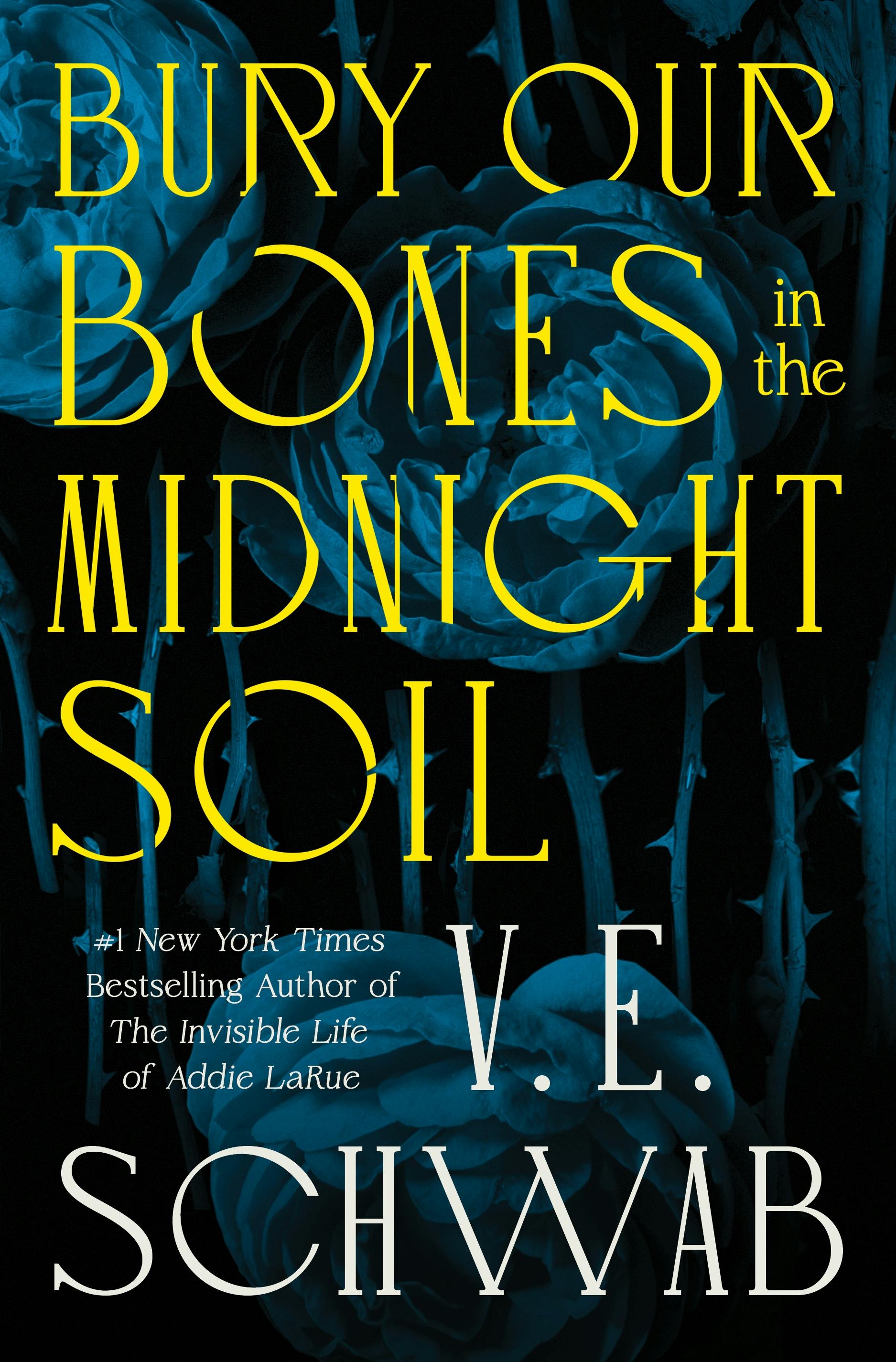 Bury Our Bones in the Midnight