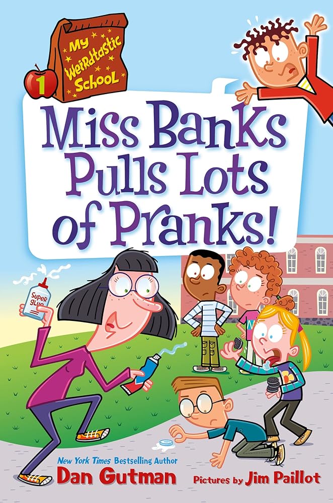 My Weirdtastic School #1: Miss Banks Pulls Lots of Pranks! cover image
