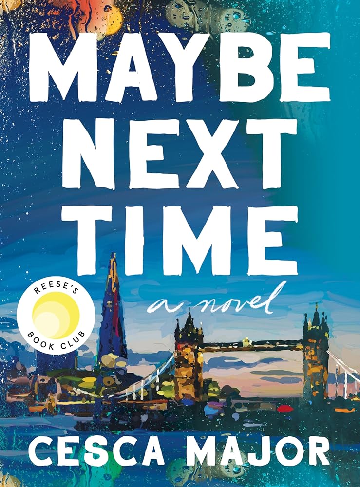 Maybe Next Time: A Reese Witherspoon Book Club Pick cover image