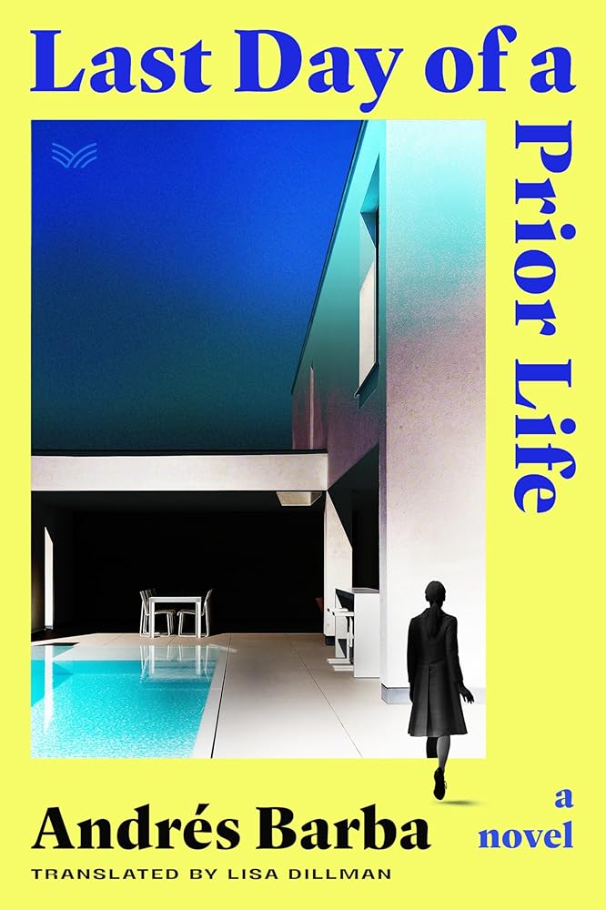 Last Day of a Prior Life: A Novel cover image