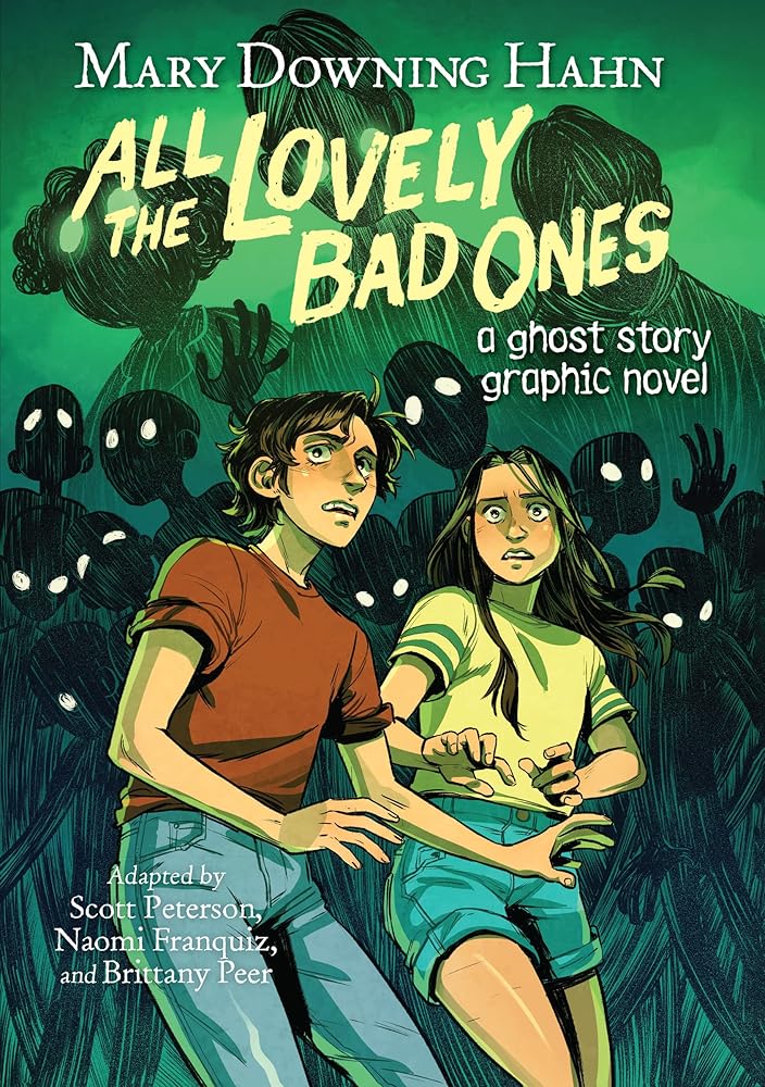 All the Lovely Bad Ones Graphic Novel: A Ghost Story cover image