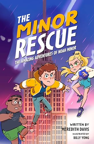 The Minor Rescue (The Amazing Adventures of Noah Minor #2) cover image