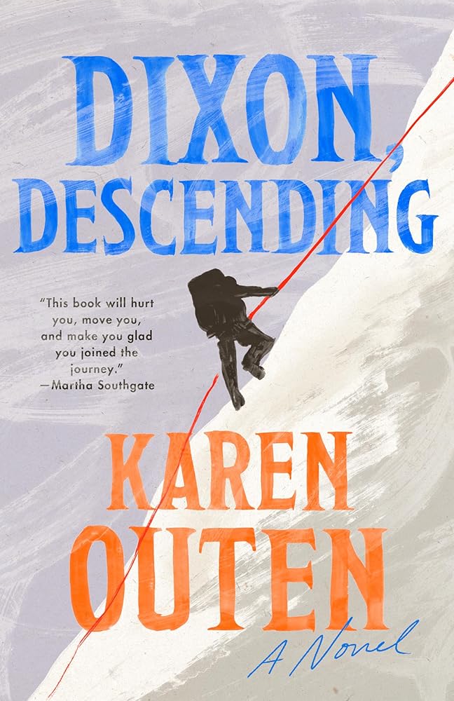 Dixon, Descending: A Novel cover image