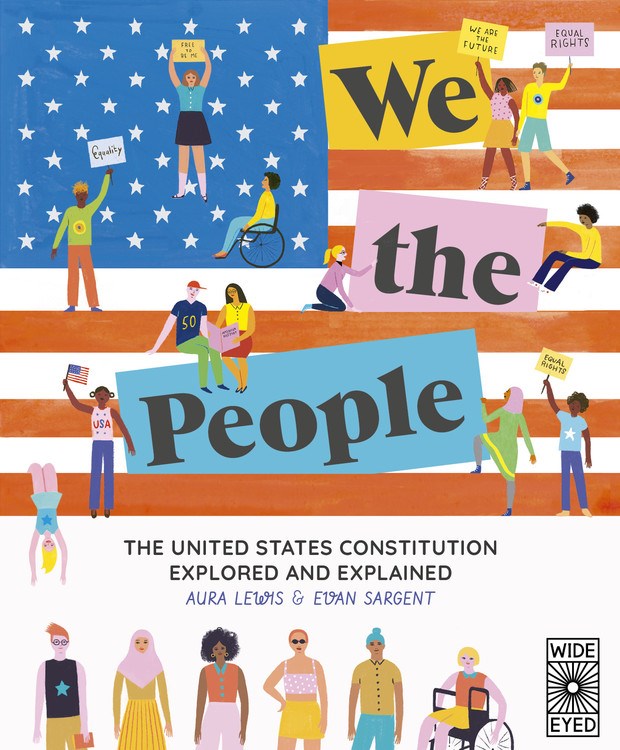 We the People, The United States Constitution Explored and Explained