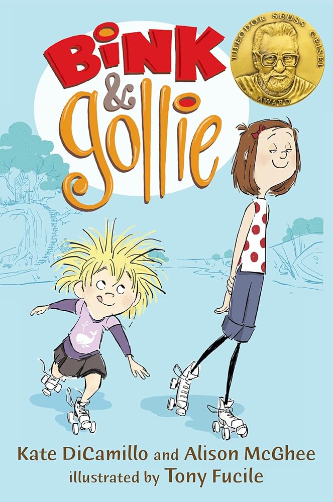 Bink and Gollie: (A Tale of Friendship, Roller Skates, and Big Adventure - An Illustrated Transitional Reader for Kids Ages 6-9 in Grades 1-4) cover image