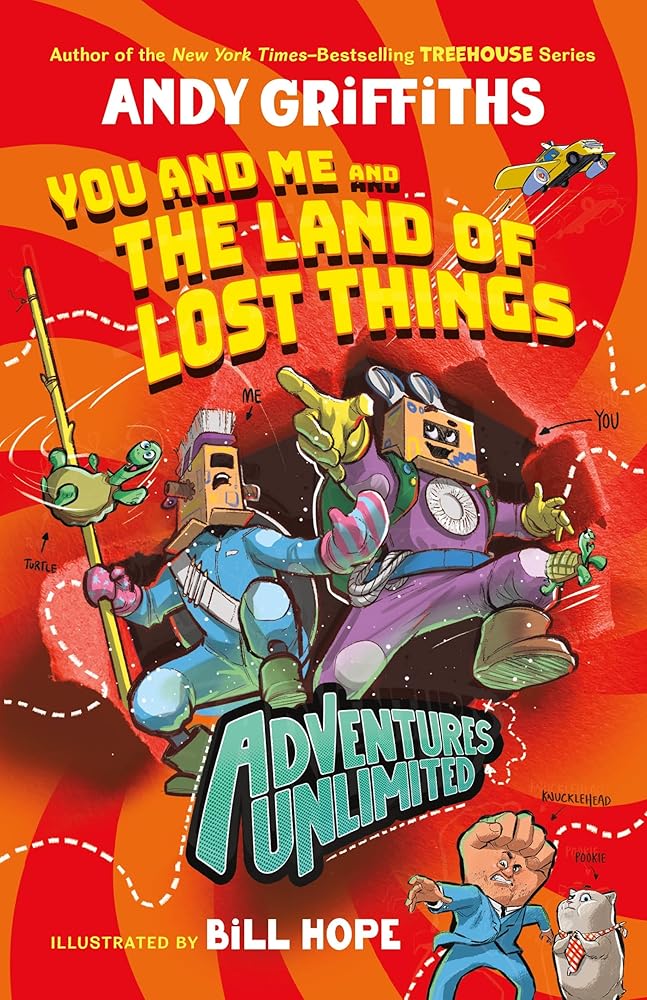 Adventures Unlimited: You and Me and the Land of Lost Things cover image