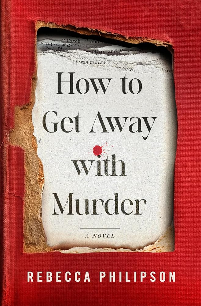 How to Get Away with Murder: A Novel cover image