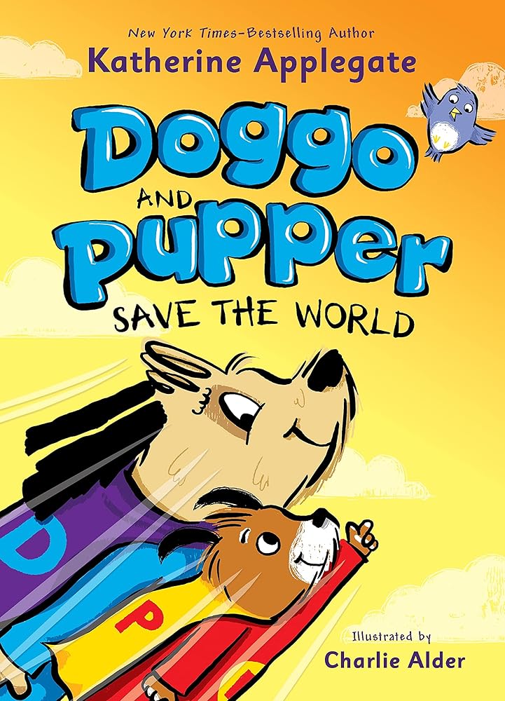 Doggo and Pupper Save the World cover image