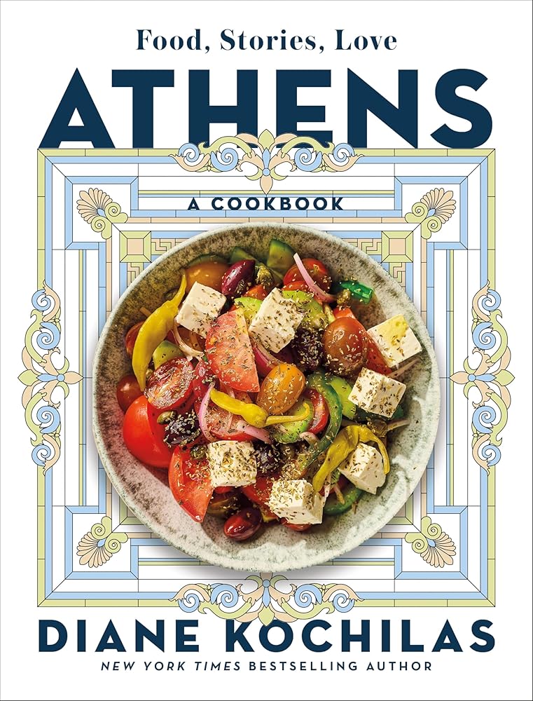 Athens: Food, Stories, Love: A Cookbook cover image