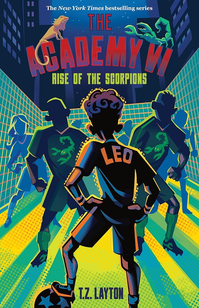 The Academy VI: Rise of the Scorpions: 6 cover image