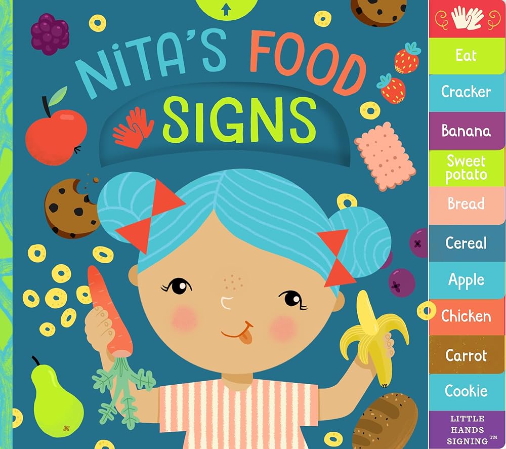 Nita's Food Signs: An Interactive ASL Board Book (Little Hands Signing) cover image
