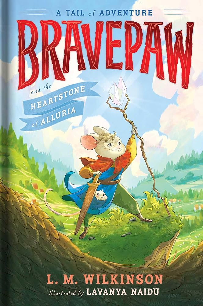 Bravepaw and the Heartstone of Alluria cover image