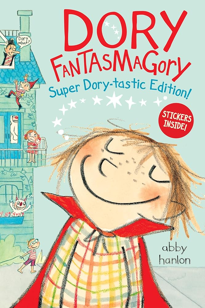 Dory Fantasmagory: Super Dory-tastic Sticker Edition! cover image