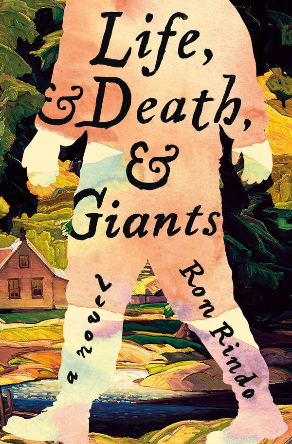 Life, and Death, and Giants: A Novel