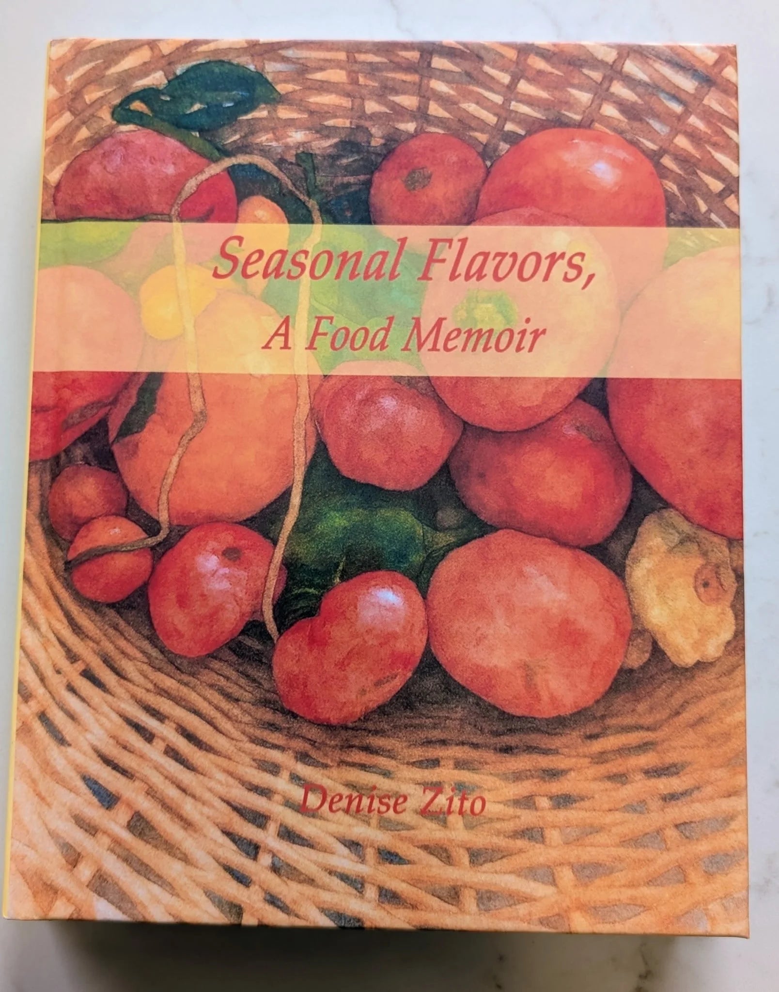 Seasonal Flavors, A Food Memoir