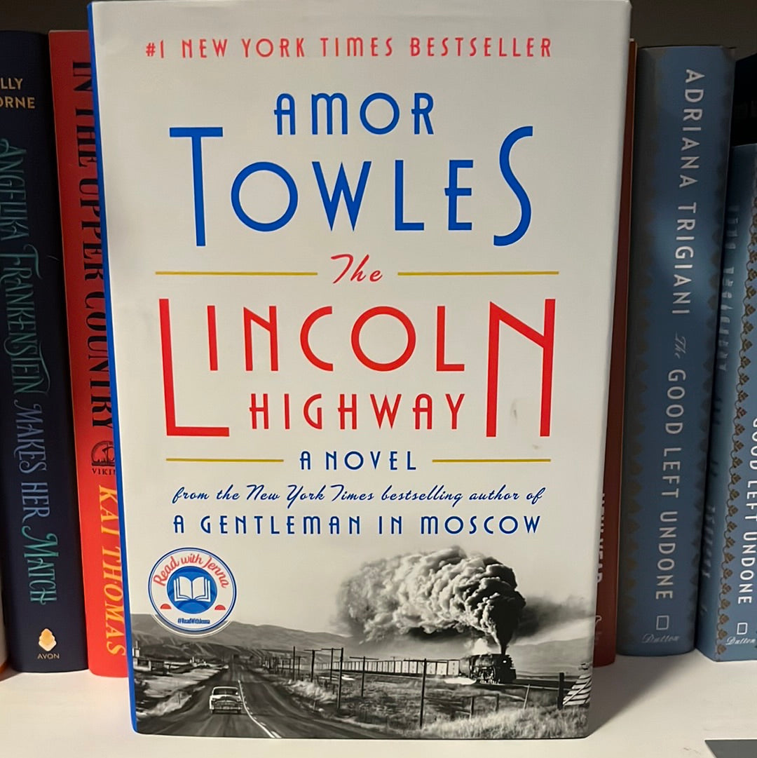 The Lincoln Highway: A Read with Jenna Pick (A Novel)